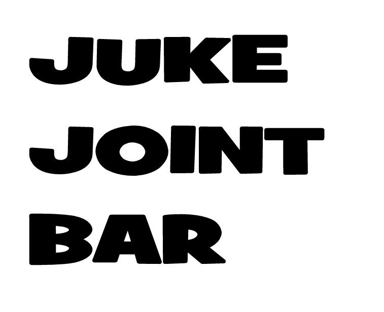JUKE JOINT